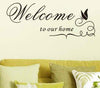 Welcome To Our Home Quote Wall Decals